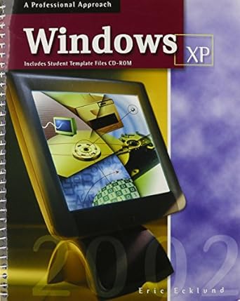 a professional approach windows xp includes student template files cd rom 1st edition eric ecklund