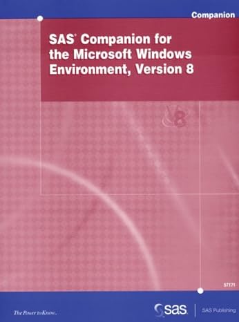 sas companion for the microsoft windows environment version 8 1st edition sas publishing 1580255248,