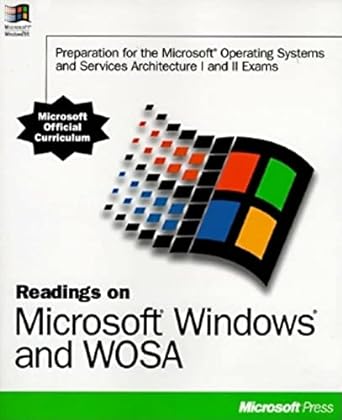readings on microsoft windows and wosa preparation for the microsoft operating systems and services