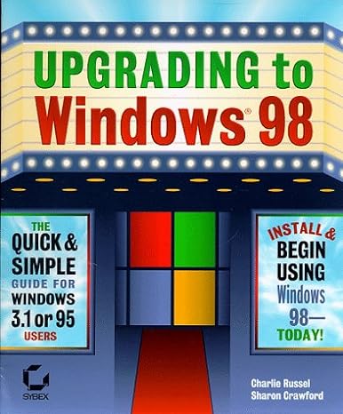 upgrading to windows 98 1998th edition charlie russel 078212190x, 978-0782121902