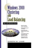 windows 2000 clustering and load balancing handbook 1st edition joseph m lamb 0130651990, 978-0130651990