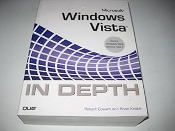 microsoft windows vista in depth 1st edition robert cowart 0273721623, 978-0273721628