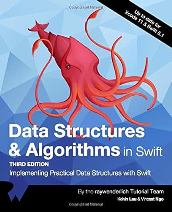 data structures and algorithms in swift implementing practical data structures with swift 3rd edition kelvin
