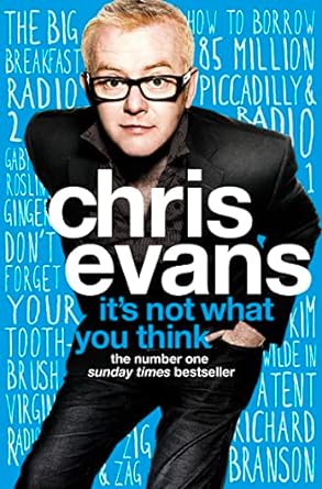 its not what you think 1st edition chris evans 0007327234, 978-0007327232