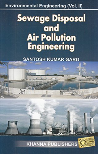 sewage disposal and air pollution engineering 1st edition s.k. garg 8174092307, 9788174092304