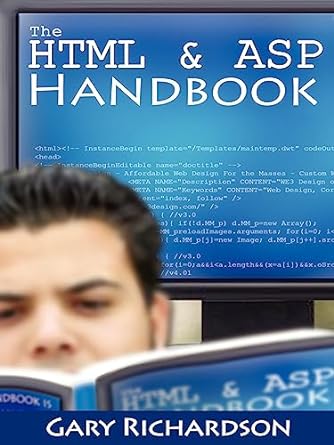 the html and asp handbook 1st edition gary richardson 1411658639, 978-1411658639