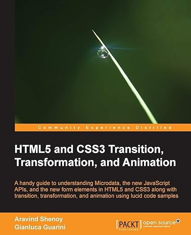 html5 and css3 transition transformation and animation a handy guide to understanding microdata the new