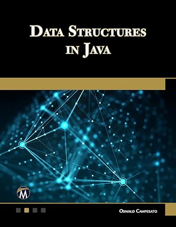 data structures in java 1st edition oswald campesato 1683929551, 978-1683929550