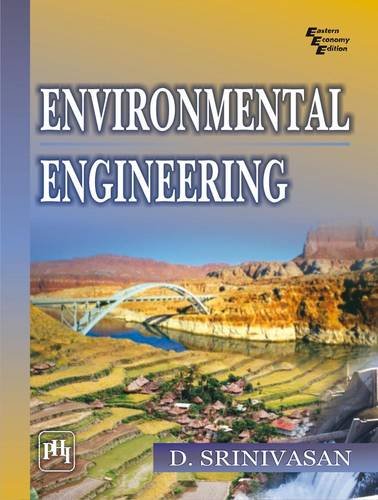 environmental engineering 1st edition srinivasan 8120336003, 9788120336001