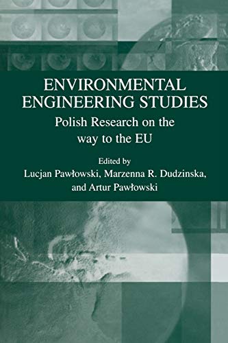 environmental engineering studies polish research  on the way to the eu 2003 edition lucjan pawlowski