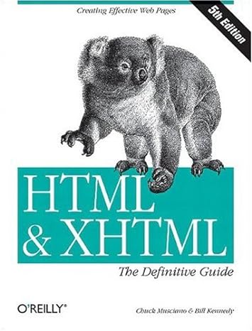 html and xhtml the definitive guide 5th edition chuck musciano ,bill kennedy 1600330053, 978-1600330056