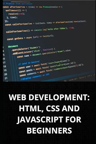 web development html css and javascript for beginners 1st edition marcel pacheco b0c6p2pbmr, 979-8396730700