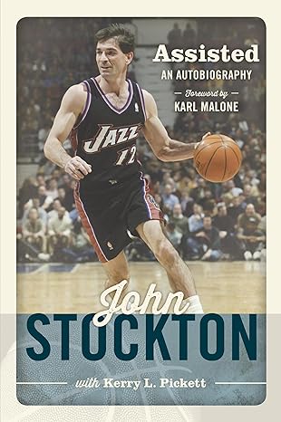 assisted the autobiography of john stockton 1st edition john stockton ,kerry l pickett 1609079256,