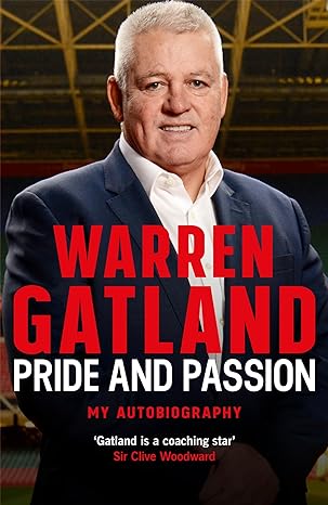 pride and passion my autobiography 1st edition warren gatland 1472252462, 978-1472252463