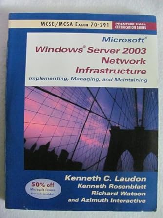 microsoft windows server 2003 network infrastucture implementing and maintaining 1st edition kenneth c