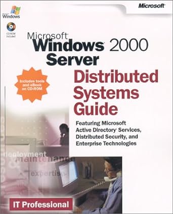 microsoft windows 2000 server distributed system guide 1st edition corporation microsoft corporation