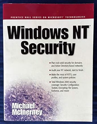 windows nt security 1st edition michael mcinerney 0130839906, 978-0130839909