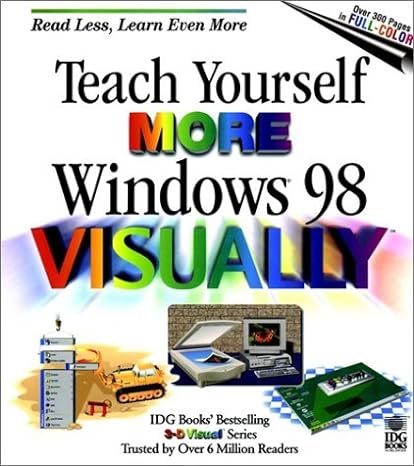 teach yourself more windows 98 visually 1st edition ruth maran 0764560441, 978-0764560446
