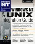 windows nt and unix integration guide 1st edition david gunter ,steven burnett ,lola gunter 0078823951,