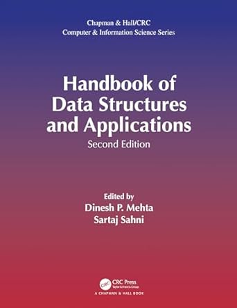 handbook of data structures and applications 2nd edition dinesh p mehta, sartaj sahni 0367572001,