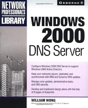 windows 2000 dns server 1st edition william wong b00a1a8u88