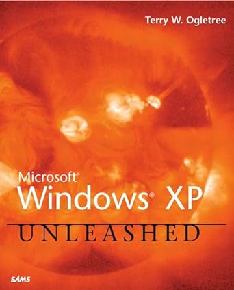 microsoft windows xp unleashed 1st edition terry william ogletree 0672322803, 978-0672322808