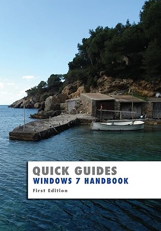 quick guides windows 7 handbook 1st edition kevin wilson 149102139x, 978-1491021392
