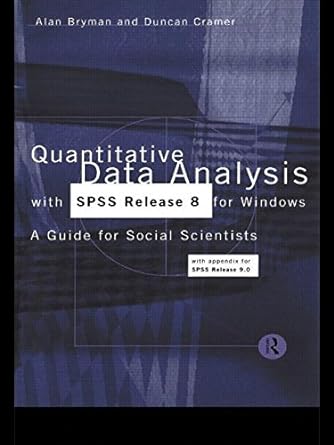 quantitative data analysis with spss release 8 for windows a guide for social scientists 1st edition alan
