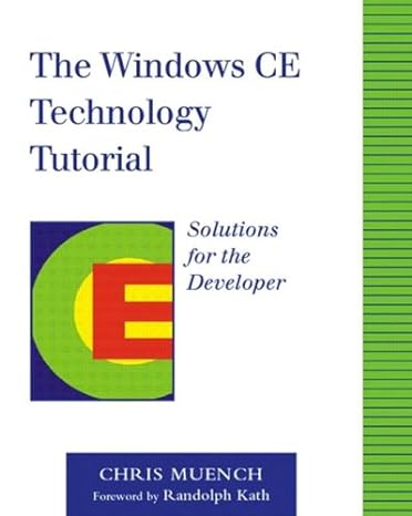 the windows ce technology tutorial solutions for the developer 1st edition chris muench 0201616424,