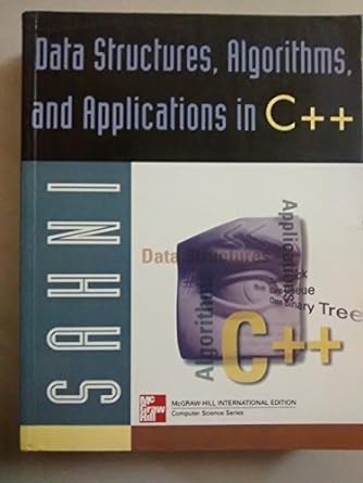 data structures algorithms and applications in c 1st edition sartaj sahni 0071184570, 978-0071184571