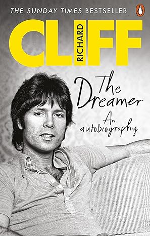 the dreamer an autobiography 1st edition cliff richard 095749078x, 978-0957490789