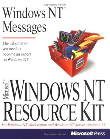 windows nt messages the information you need to become an expert on windows nt microsoft windows nt resource