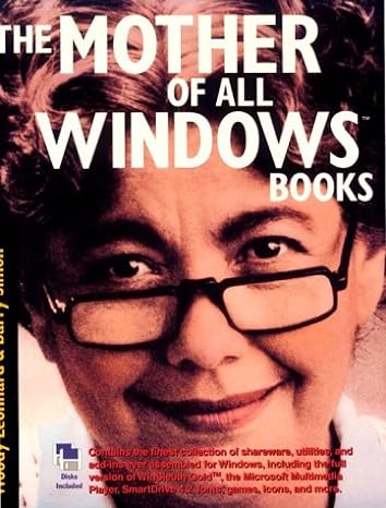 the mother windows of all books 1st edition woody leonhard ,barry simon ,barry leonhard 0201624753,