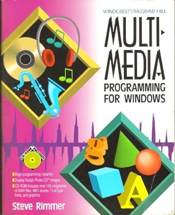 multimedia programming for windows 1st edition steve rimmer 083064539x, 978-0830645398