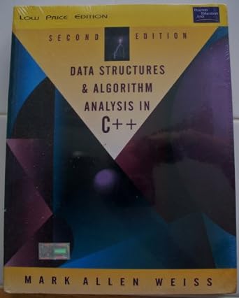 data structures and algorithm analysis in c++ 1st edition mark allen weiss 8178086700, 978-8178086705