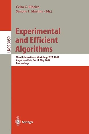 experimental and efficient algorithms third international workshop wea 2004 angra dos reis brazil may 2004