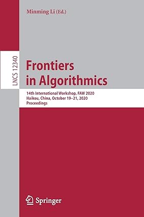 frontiers in algorithmics 14th international workshop faw 2020 haikou china october 19 21 2020 proceedings