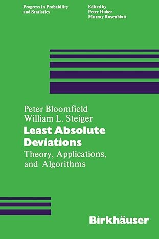 least absolute deviations theory applications and algorithms 1st edition peter huber , murray rosenblatt