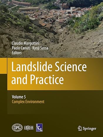 landslide science and practice volume 5 complex environment 1st edition claudio margottini ,paolo canuti