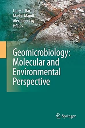 geomicrobiology molecular and environmental perspective 2010th edition alexander loy ,martin mandl ,larry l