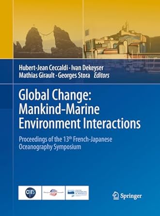 global change mankind marine environment interactions proceedings of the 13th french japanese oceanography