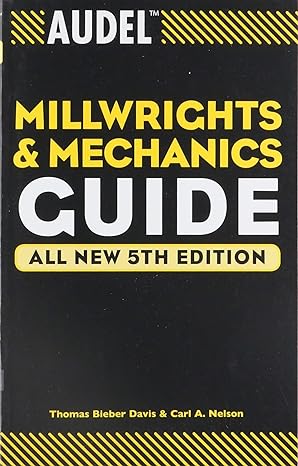 audel millwrights and mechanics guide 5th edition thomas b. davis, carl a. nelson 0764541714, 978-0764541711