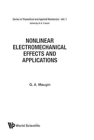 nonlinear electromechanical effects and applications 1st edition g.a. maugin 9971500965, 978-9971500962