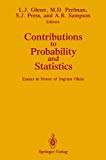 contributions to probability and statistics essays in honor of ingram olkin 1st edition leon jay gleser