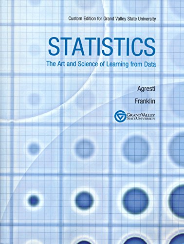 statistics the art and science of learning from data 1st edition alan agresti, christine franklin 1269462598,