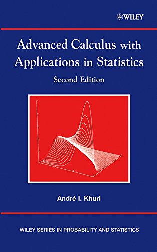 advanced calculus with applications in statistics 2nd edition andre i khuri 0471391042, 9780471391043