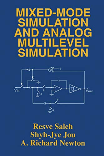 mixed mode simulation and analog multilevel simulation 1st edition saleh, resve a., shyh jye jou, newton, a.
