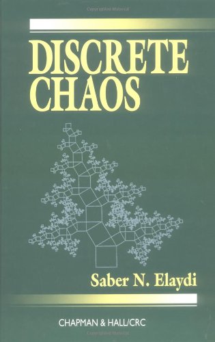 discrete chaos 1st edition elaydi, saber n. 1584880023, 9781584880028