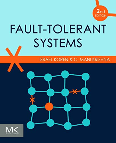 fault tolerant systems 2nd edition koren d.sc.  electrical engineering  israel institute of technology 