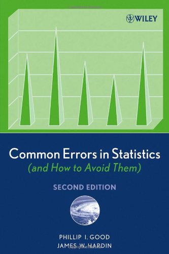 common errors in statistics and how to avoid them 2nd edition phillip i good, james w hardin 0471794317,